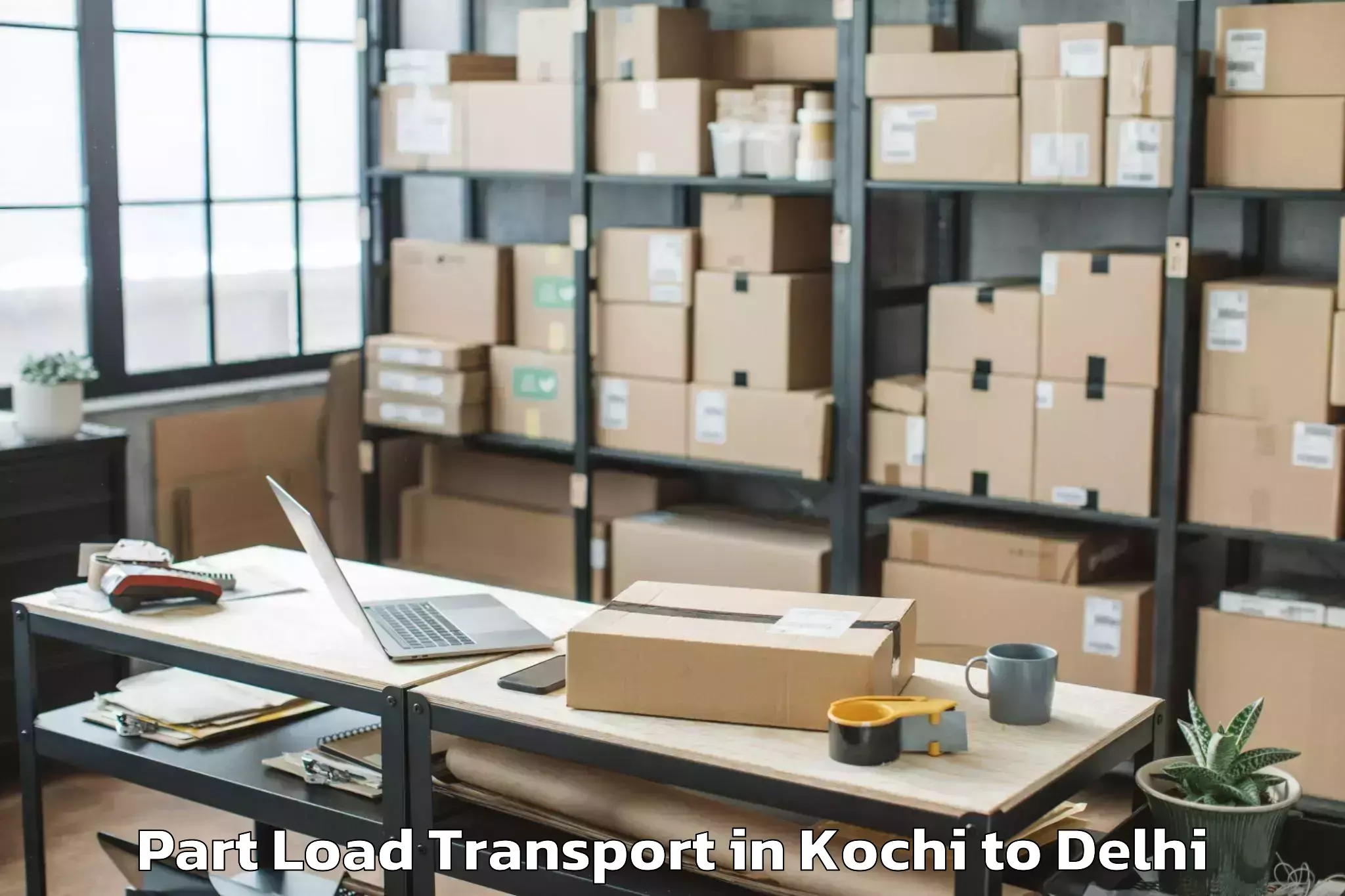 Trusted Kochi to Pacific D21 Mall Part Load Transport